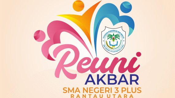 Reuni Akbar SMA Negeri 3 Plus Rantauprapat