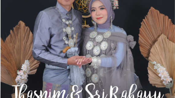 The Wedding of Thasnim Supianto and Sri Rahayu Ningsi