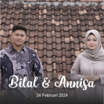 The Wedding of BIlal & Annisa’